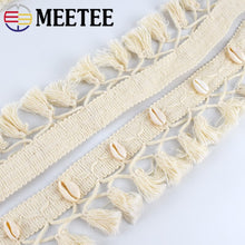 Cargar imagen en el visor de la galería, 4 Meters Meetee 6cm Beige Cotton Tassel Lace Trim Handmade Shell Decoration DIY Home textile Garment Sewing Materials Accessories
