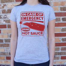 Load image into Gallery viewer, In Case of Emergency Bring Hot Sauce T-Shirt (Ladies)
