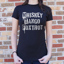 Cargar imagen en el visor de la galería, Whiskey Tango Foxtrot T-Shirt (Ladies)
